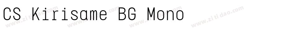 CS Kirisame BG Mono字体转换